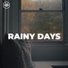 Rainy Days专辑