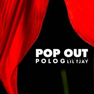 Polo G、Lil Tjay - Pop Out （降3半音）