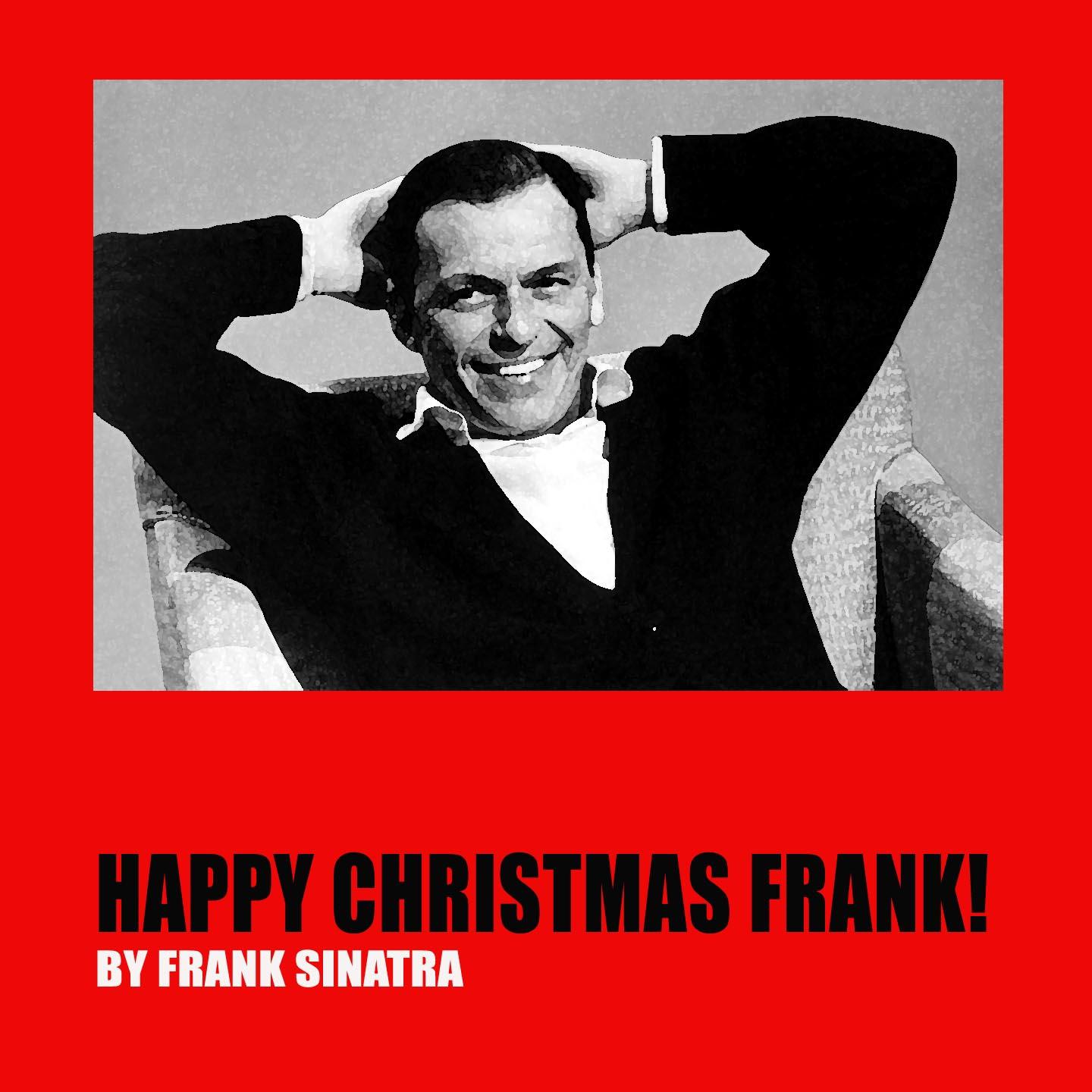 Happy Christmas Frank!专辑