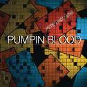 Pumpin Blood专辑