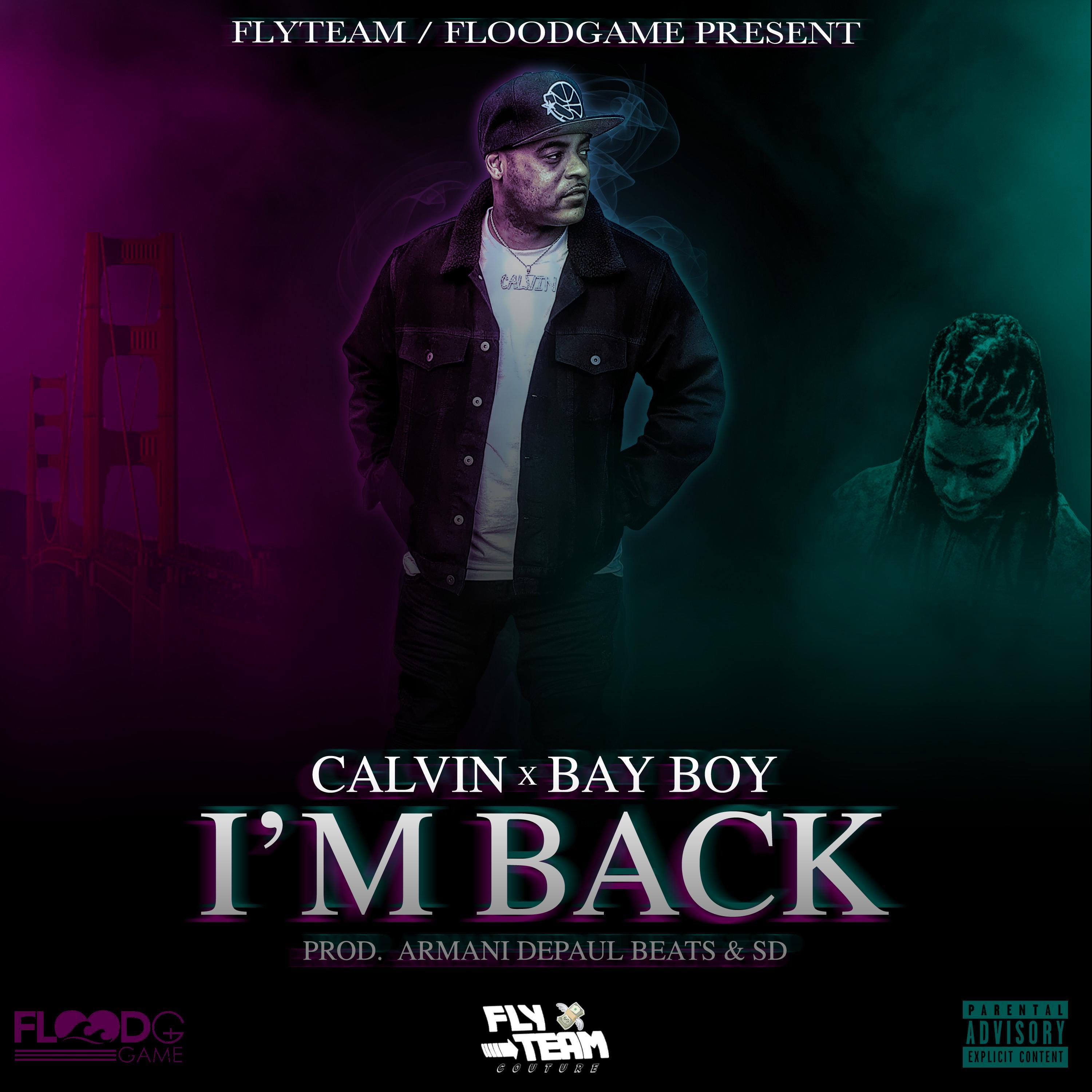 I'm Back (feat. Bay Boy)
