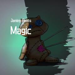 【Free】Magic（Prod. By Jaming Beats）