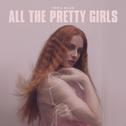 All The Pretty Girls专辑