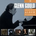 Original Album Classics - Glenn Gould (1955 Version)专辑