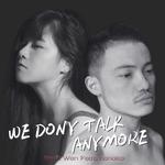 we don't talk anymore专辑