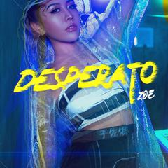 Desperato(亡命徒)