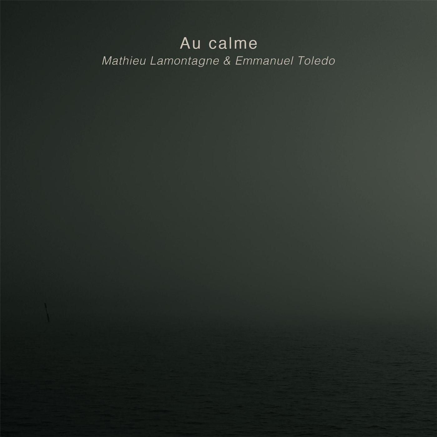 Au calme