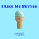 I Like Me Better