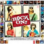 Rock On (Original Motion Picture Soundtrack)专辑