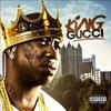 King Gucci ft. Dj Scream and Dj Drama (Prod. Tarentino)
