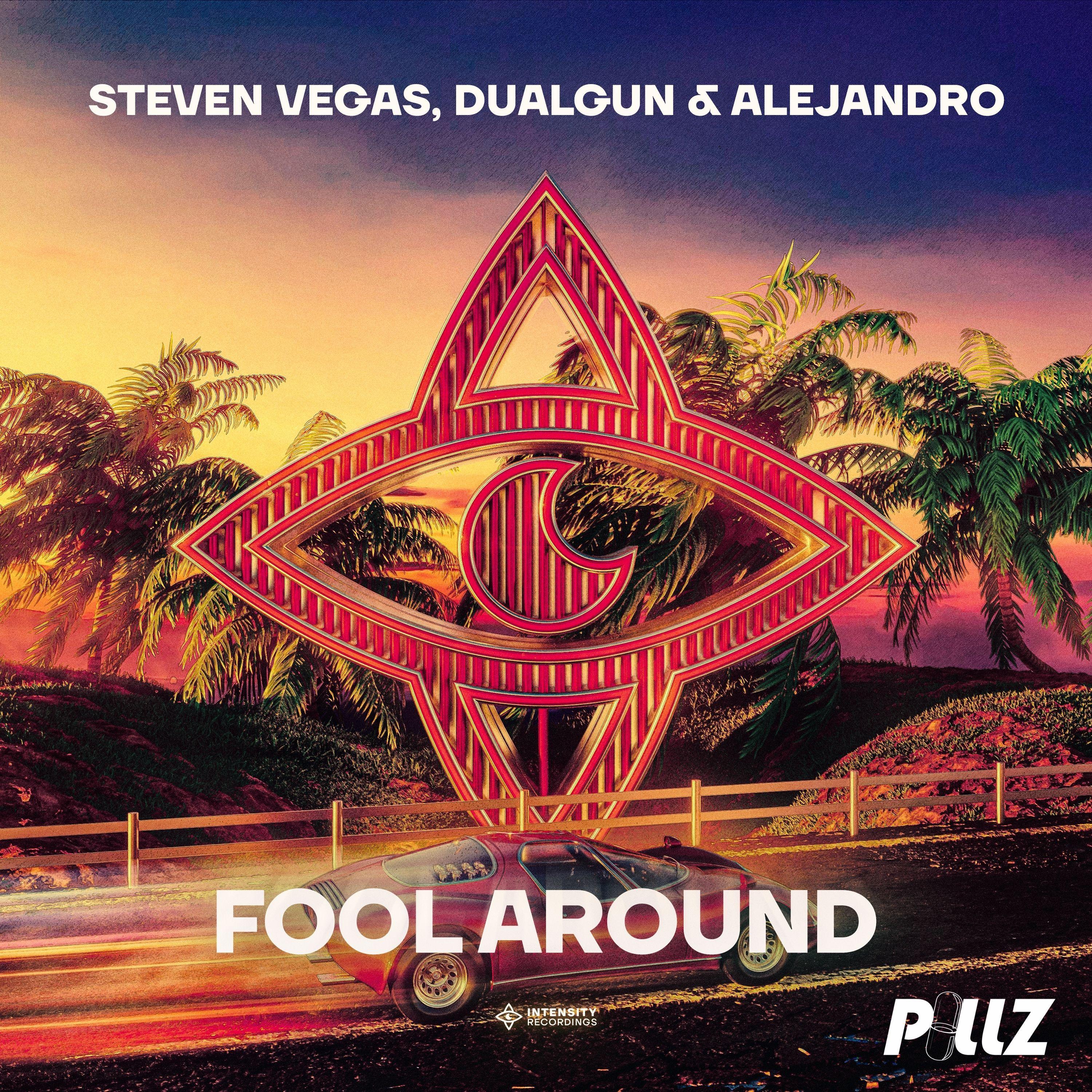 Steven Vegas - Fool Around