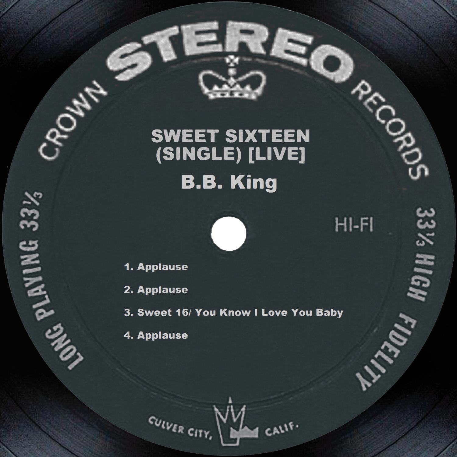 B.B. King - Sweet Sixteen (Single) [Live]专辑