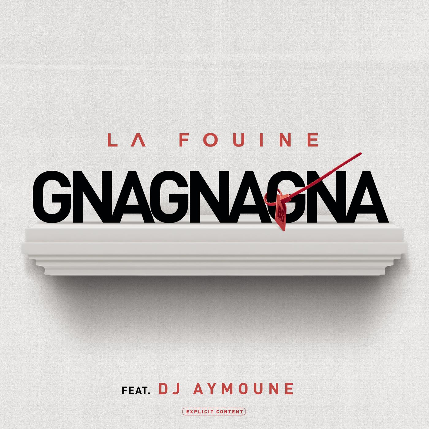 La Fouine - Gnagnagna