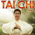 Salud, Cuerpo y Espiritu. Tai Chi. Vol. 2