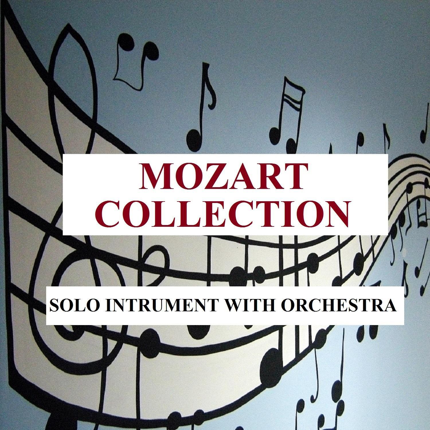 Mozart Collection - Solo intrument with orchestra专辑