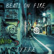 Beats on Fire (feat. Krime Fyter)专辑
