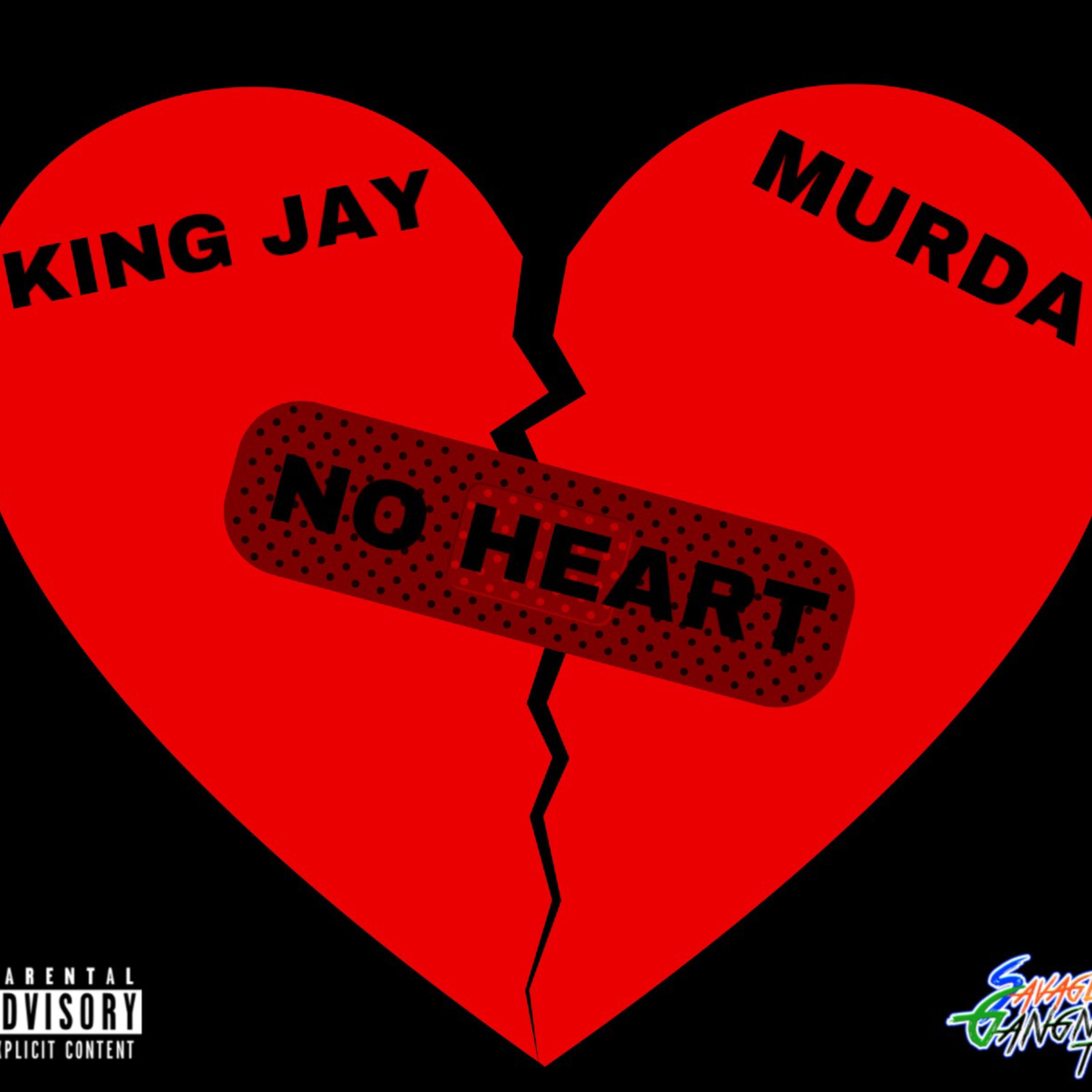 King Jay - No Heart