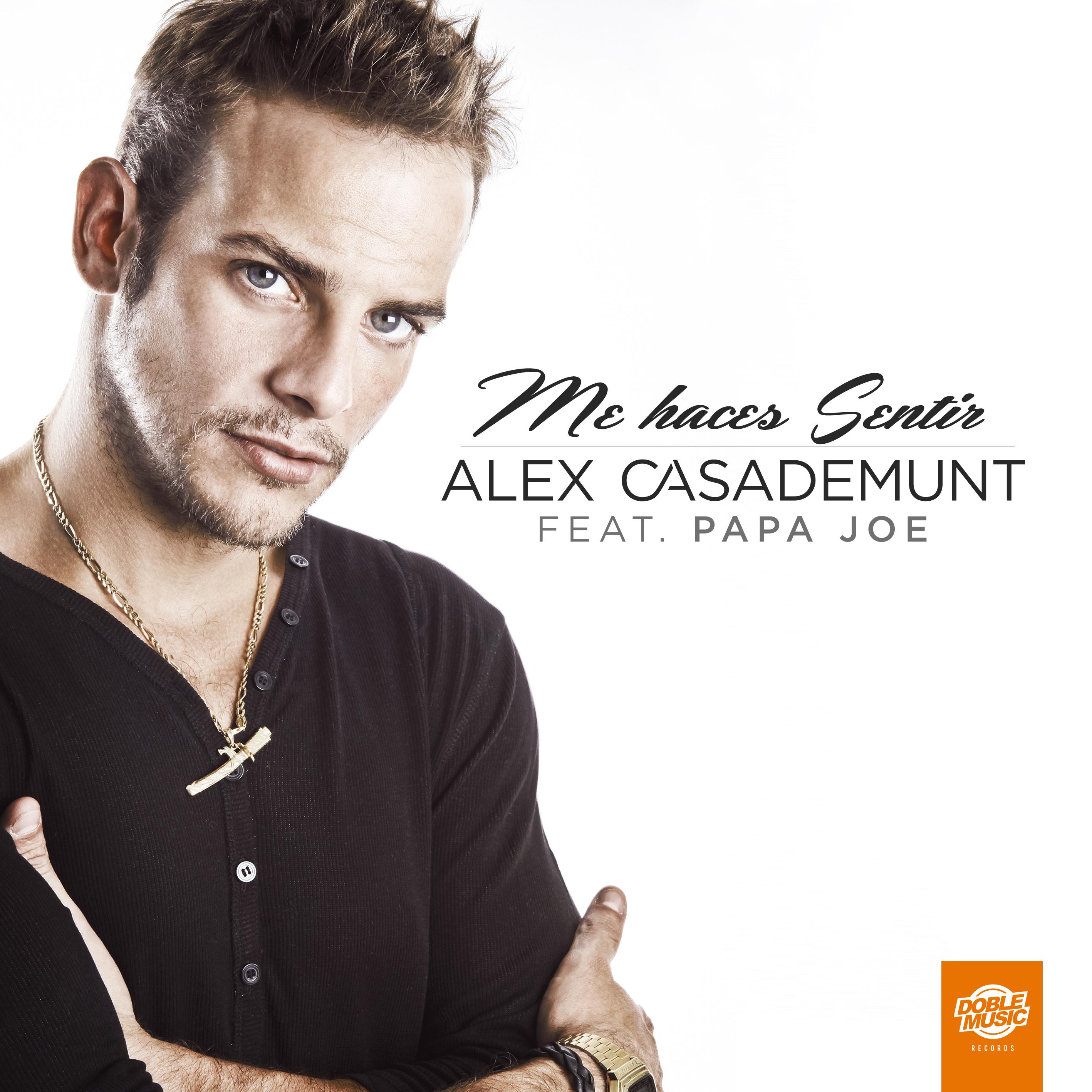 Alex Casademunt - Me Haces Sentir