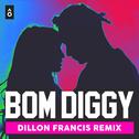 Bom Diggy (Dillon Francis Remix)专辑