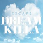 Dream Killa专辑