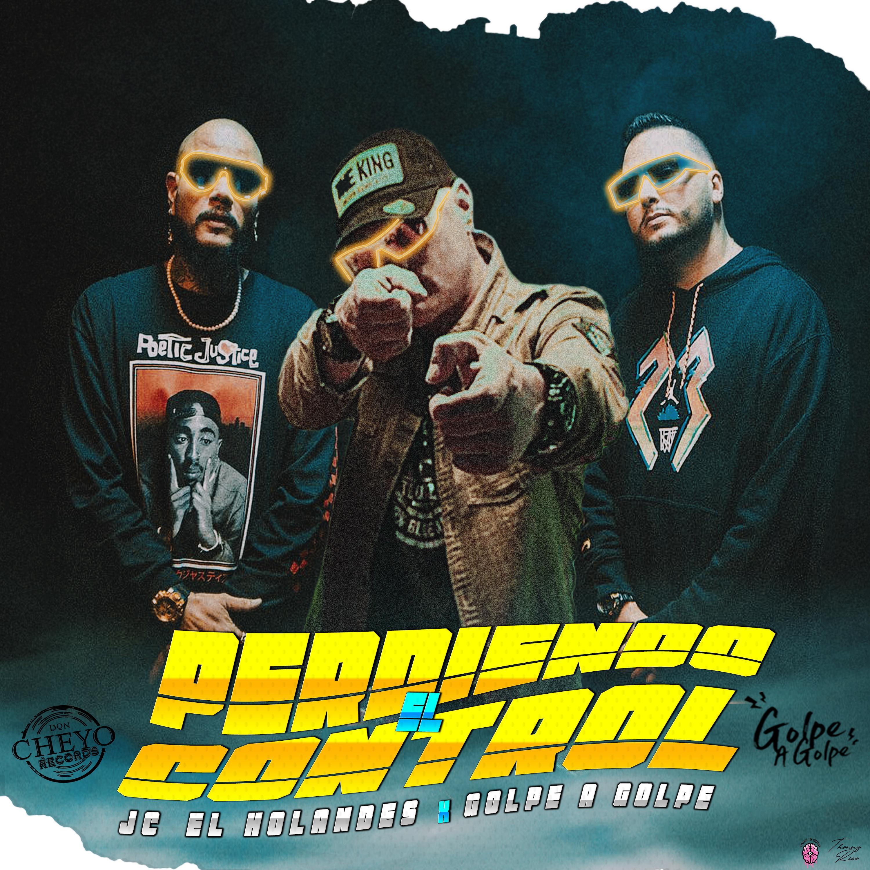 Perdiendo El Control (feat. Golpe a Golpe)