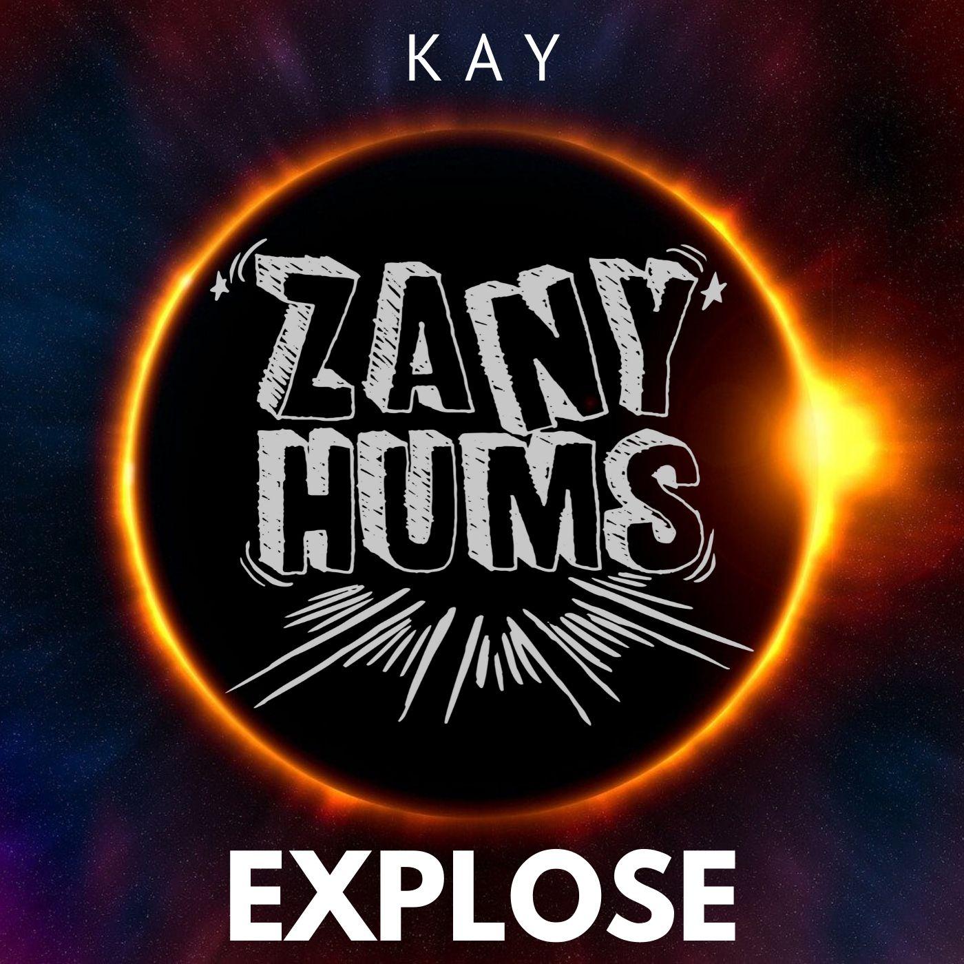 Kay - Explose
