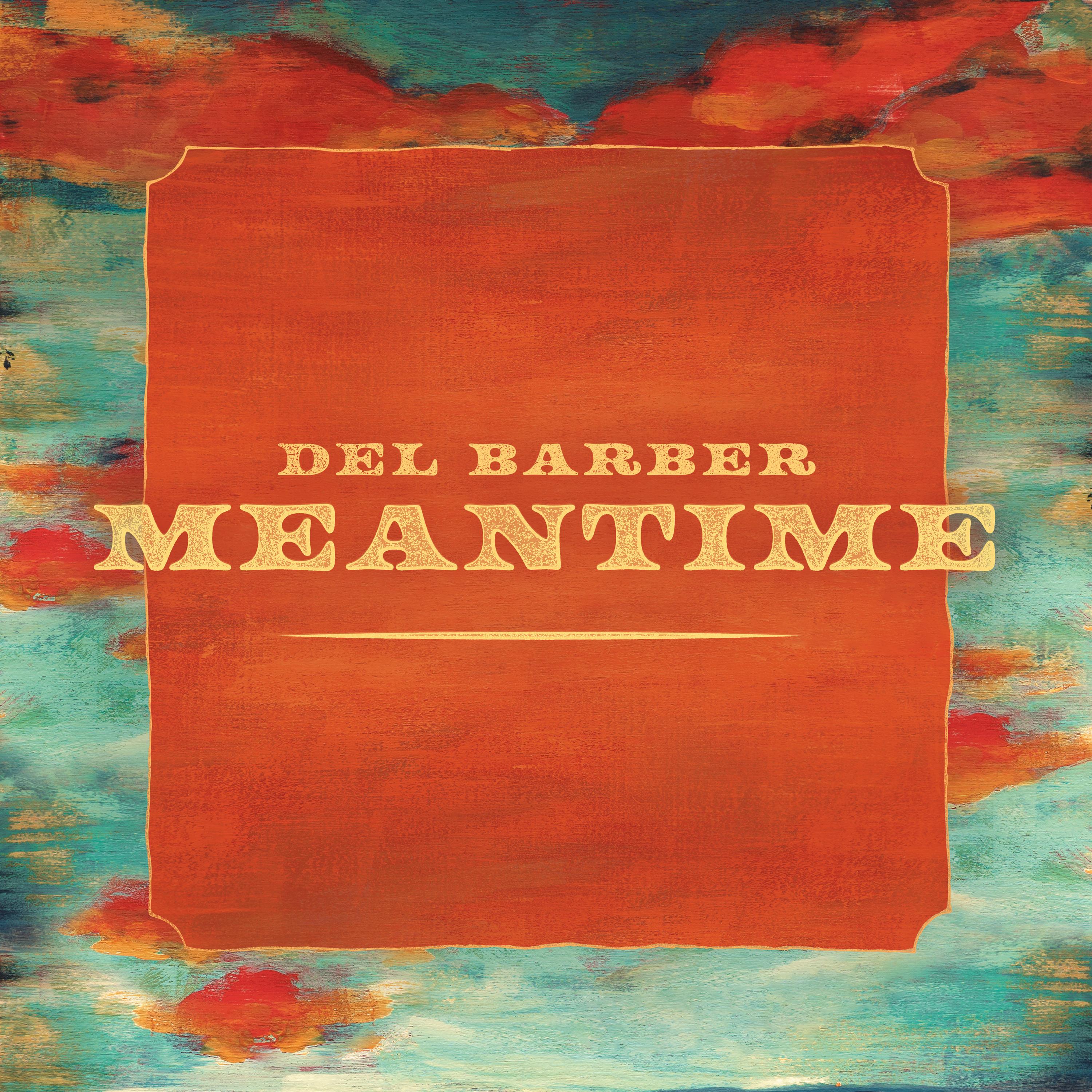Meantime