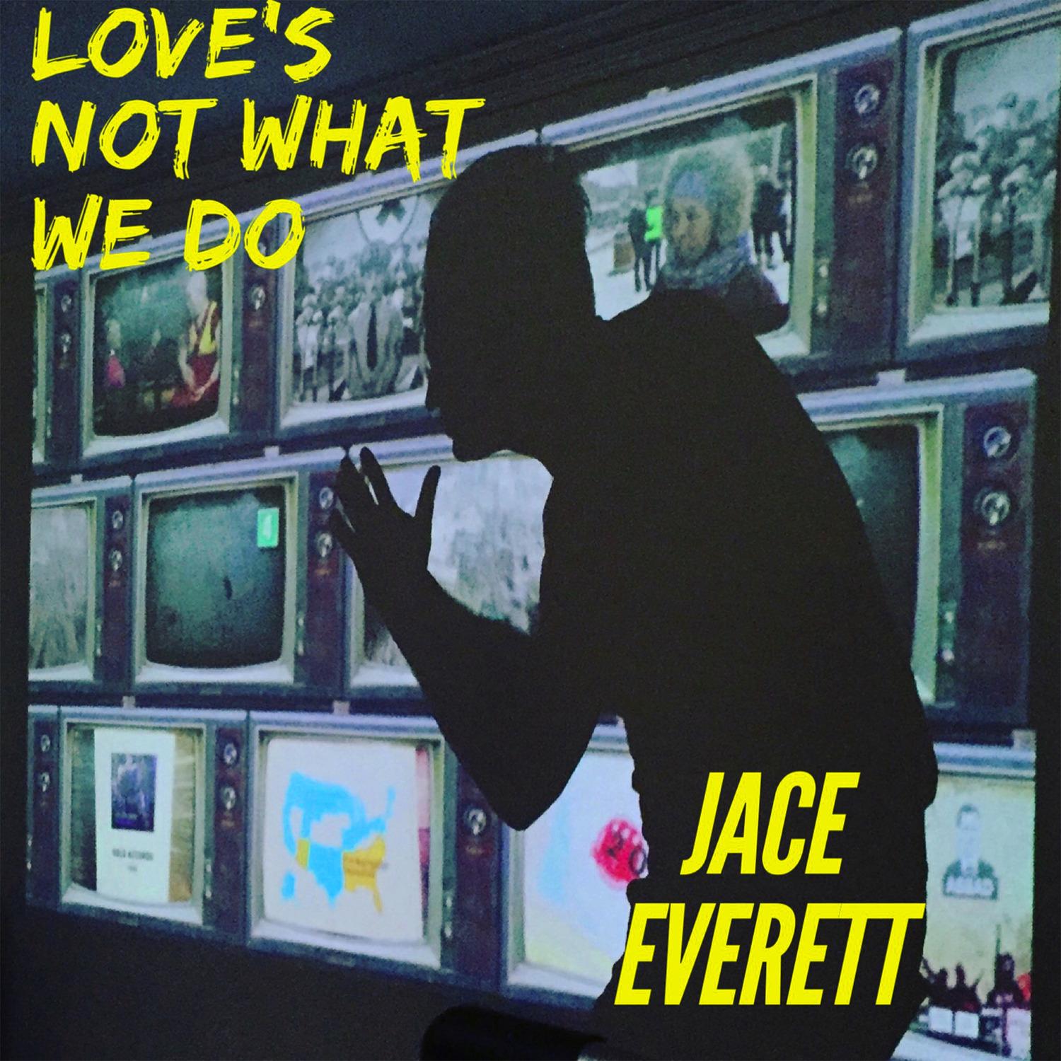 Love's Not What We Do