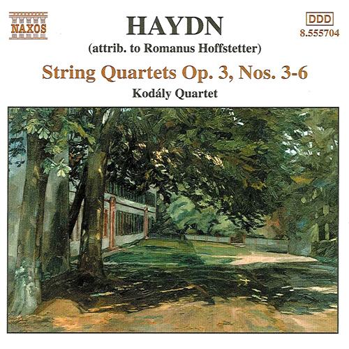 HAYDN: String Quartets Op. 3, Nos. 3 - 6