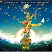 THE BEST OF YUKI KOYANAGI ETERNITY ～15th Anniversary～