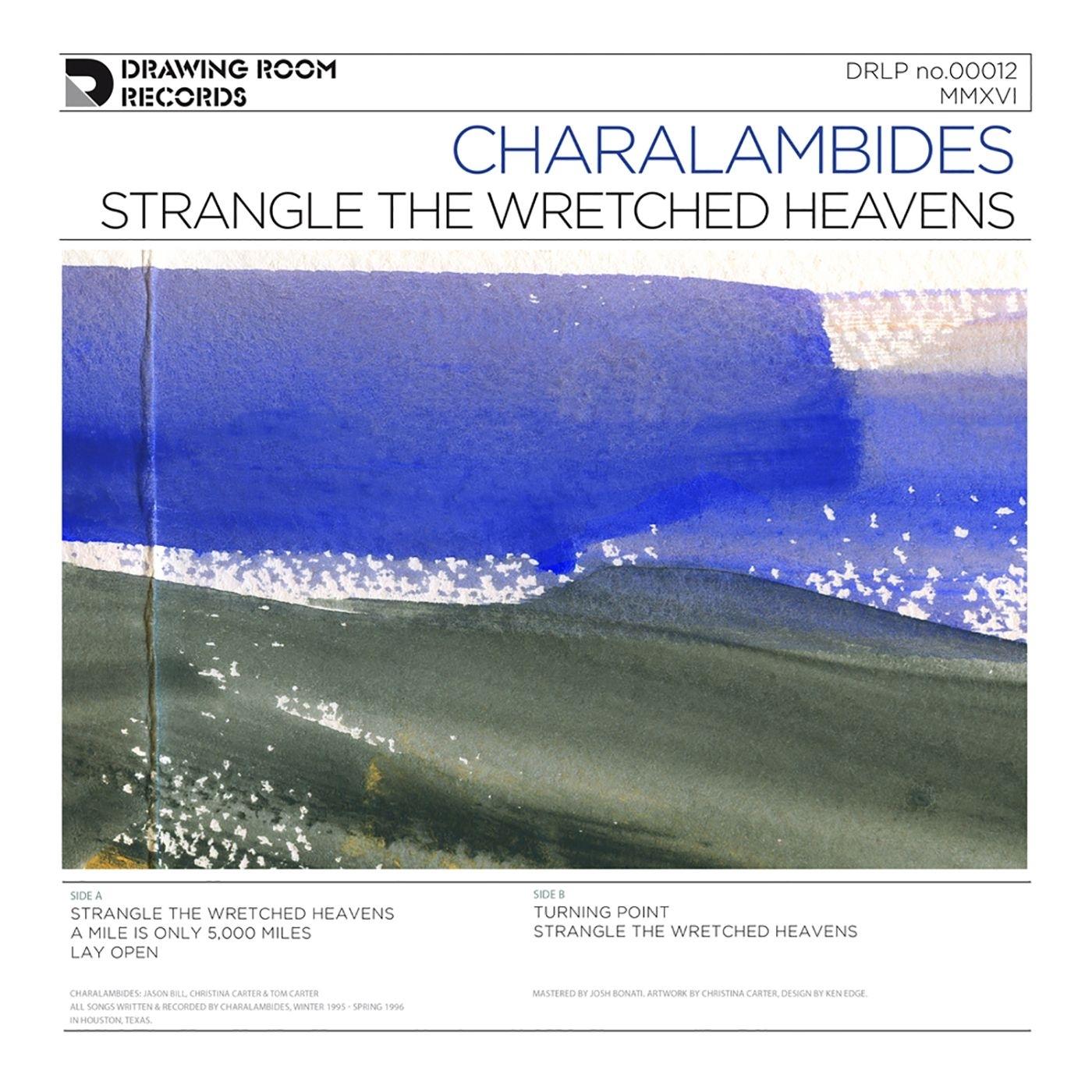 Strangle the Wretched Heavens