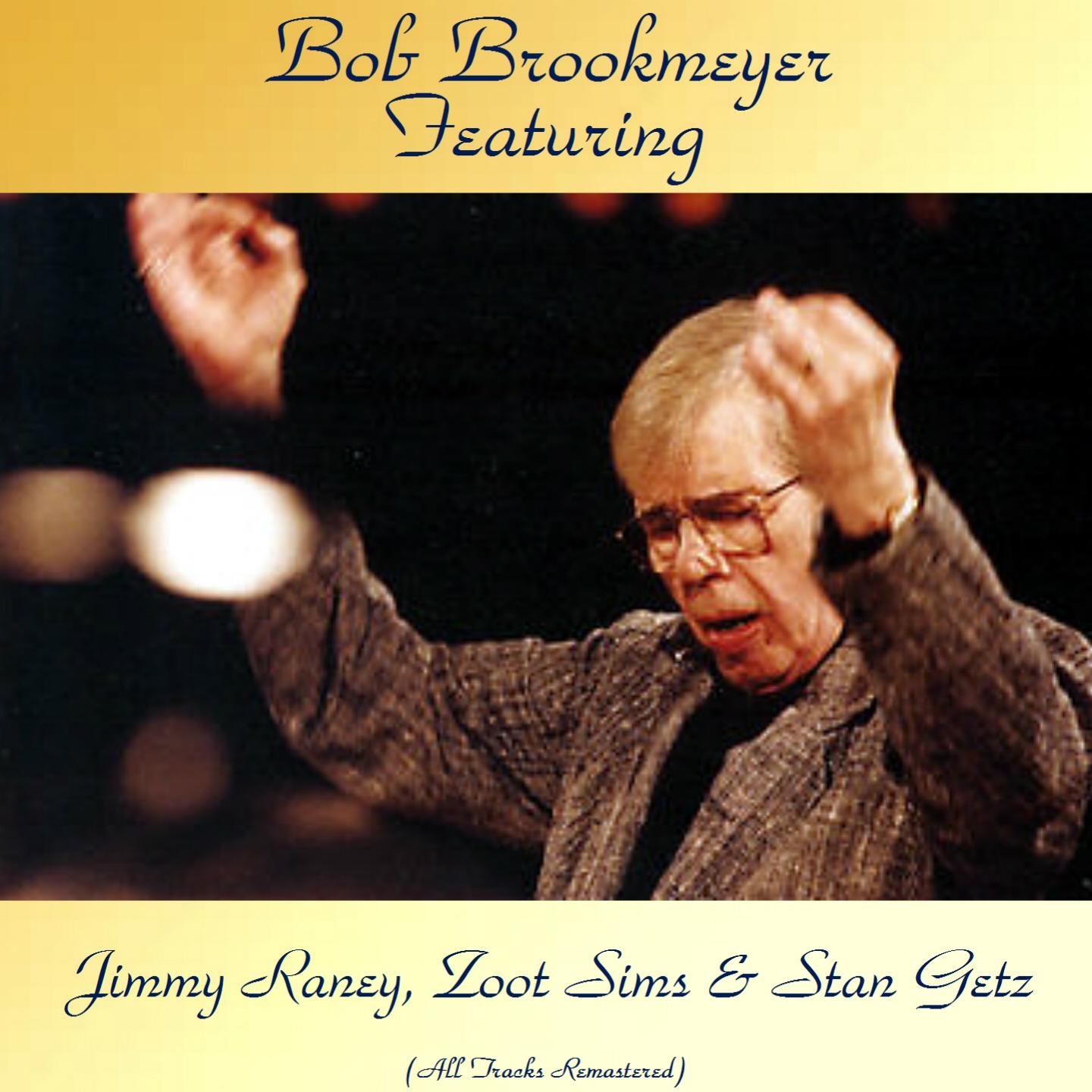 Featuring Jimmy Raney, Zoot Sims & Stan Getz