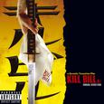 Kill Bill Vol. 1 Original Soundtrack (PA Version)