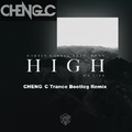 High On Life (成超CHENGC Bootleg Remix)