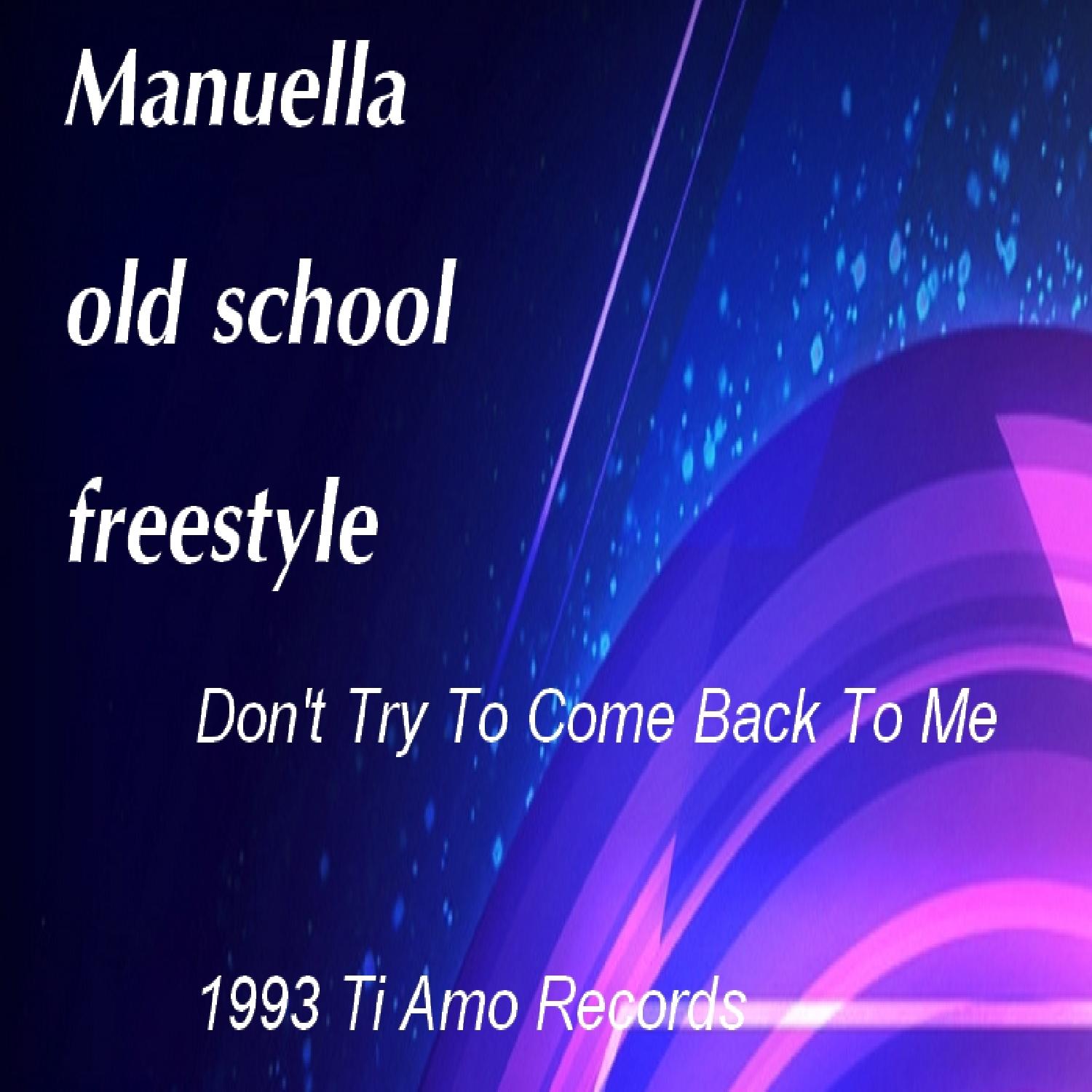 Don't Try to Come Back to Me