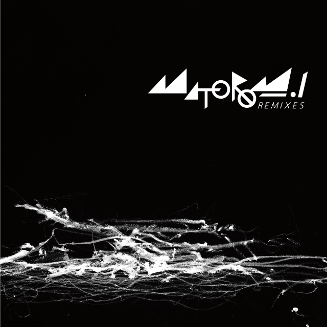 matoromi.Ⅰ Remixes