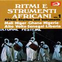 African Rhythms and Instruments, Vol. 1: Ritmi e strumenti africani专辑