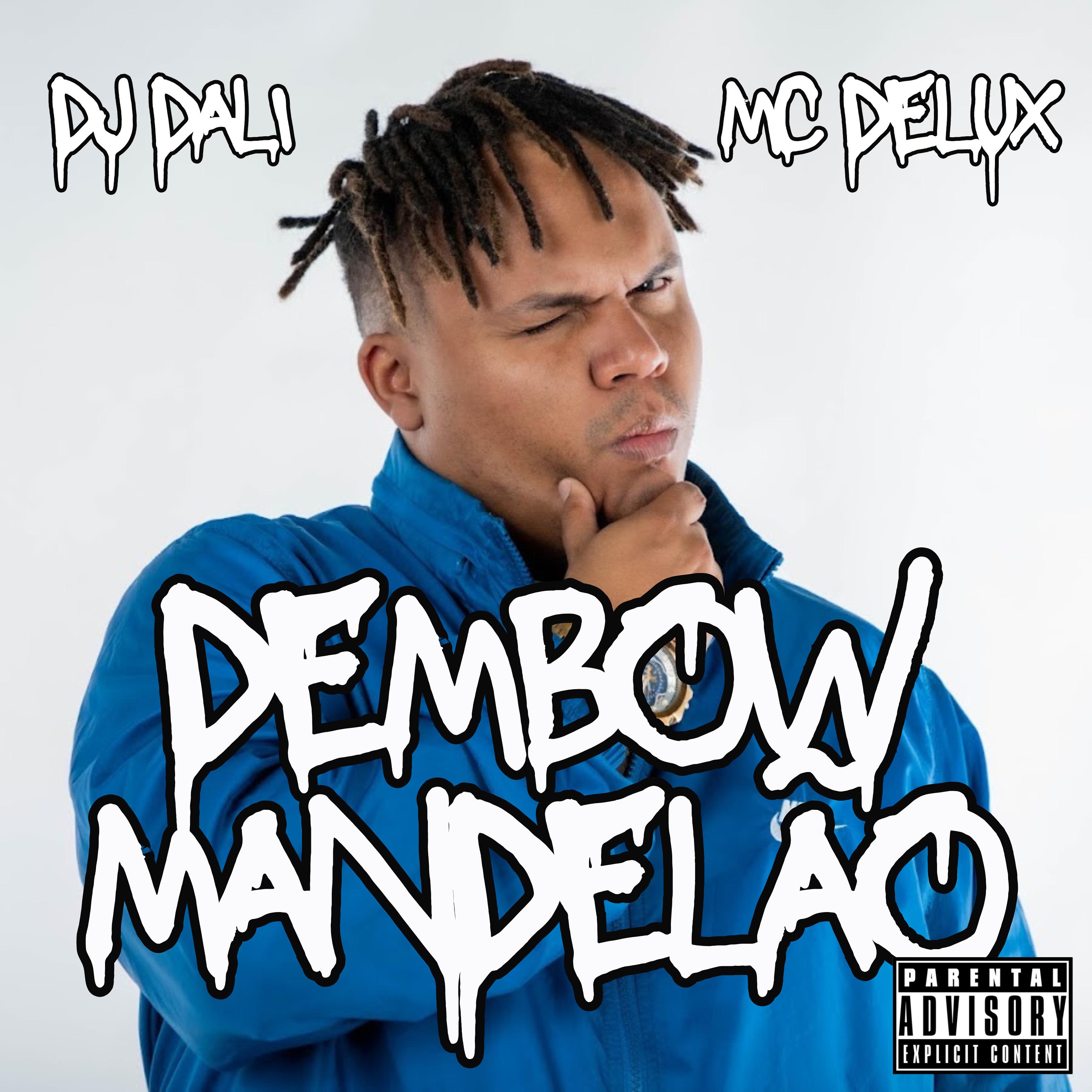 DJ Dali - Dembow Mandelão