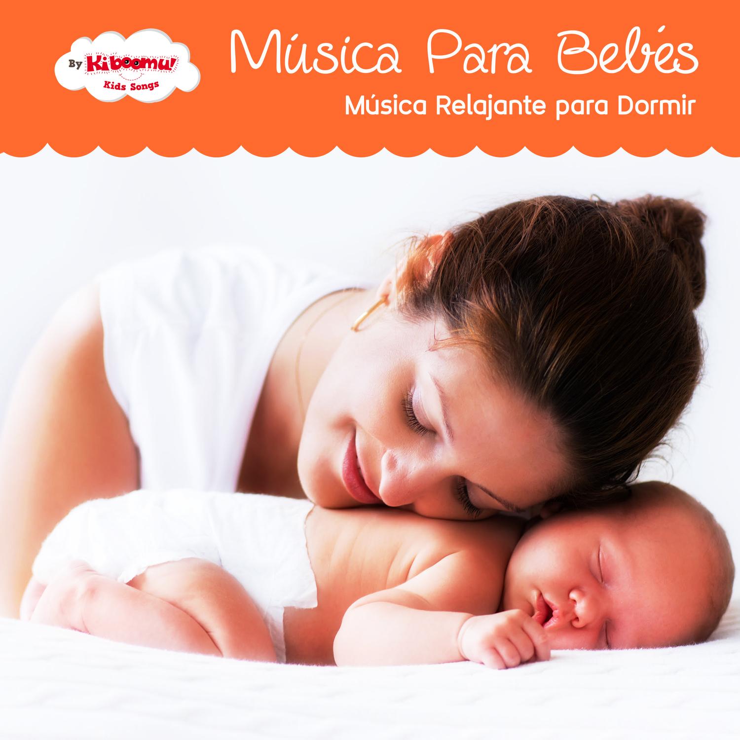 Música para Bebés - Música Relajante para Dormir