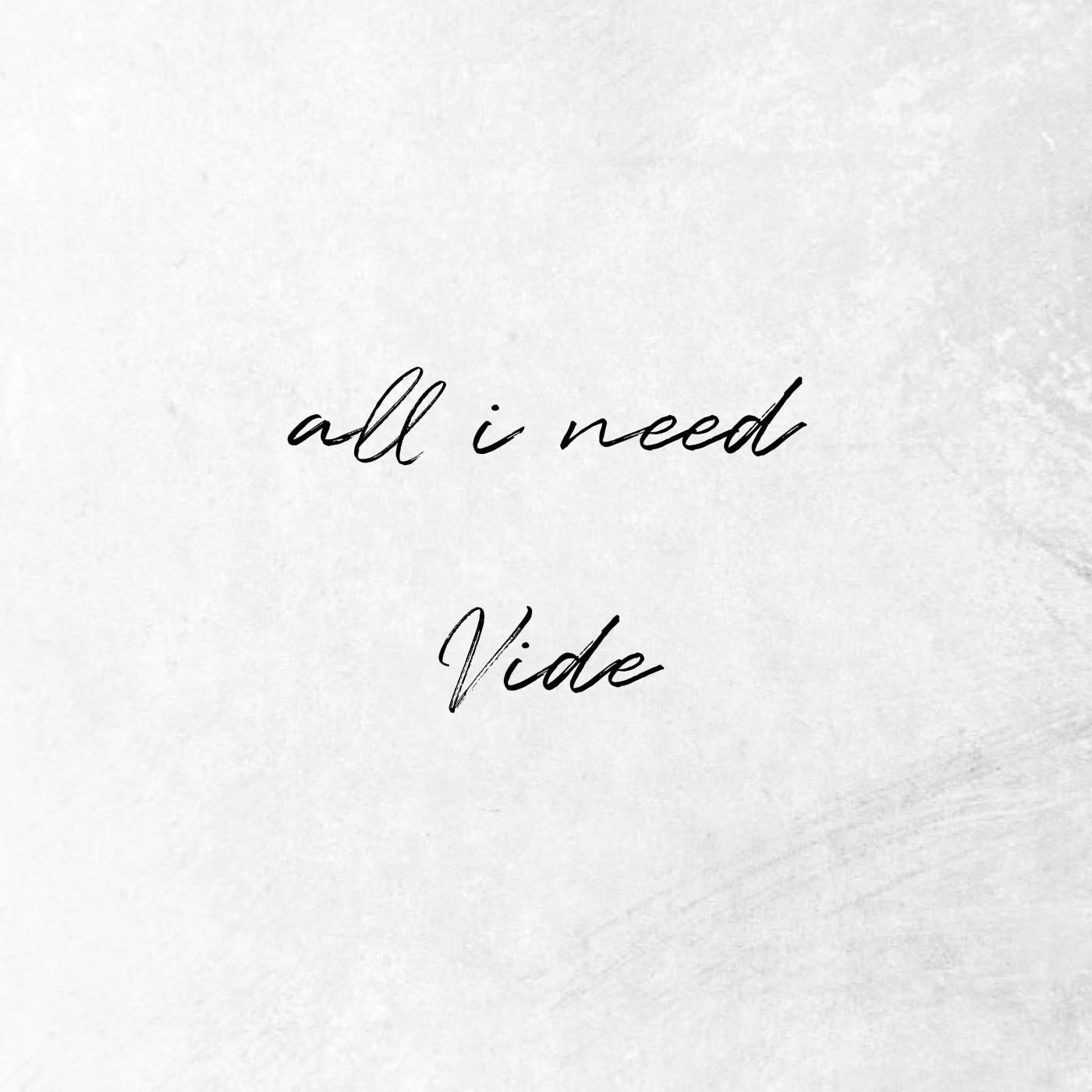 All I Need