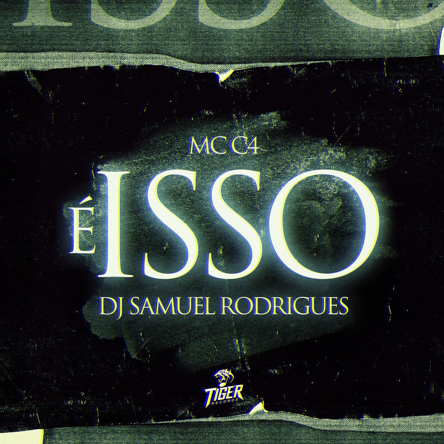 Dj Samuel Rodrigues - E isso