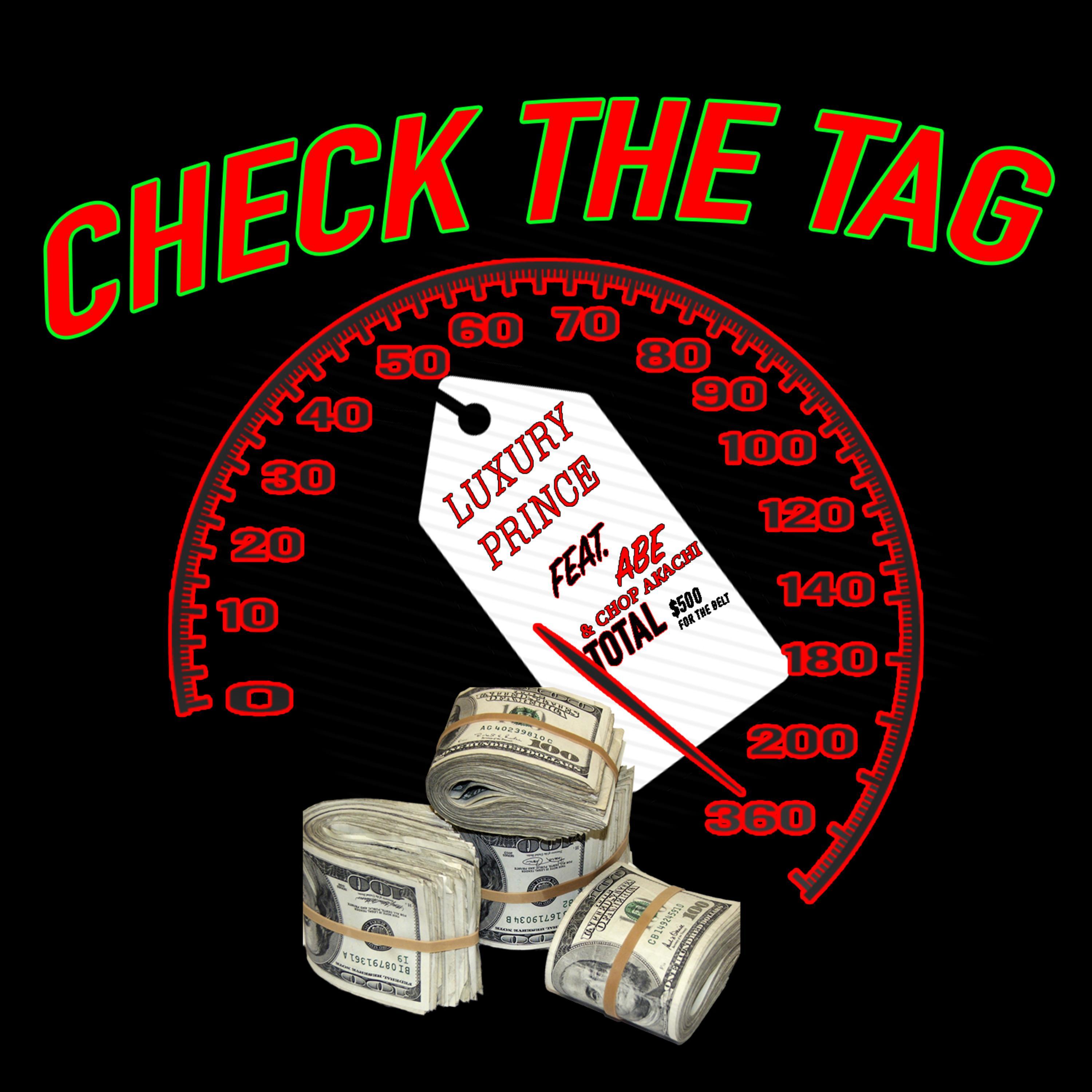Check the Tag (feat. ABE & Chop Akachi)