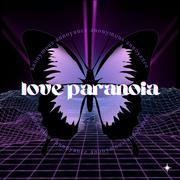 Love Paranoia