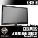 Rebirth (As Heard on "Cosmos: A Spacetime Odyssey" Connect Promo)专辑