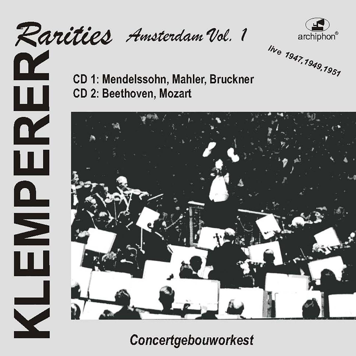 BRUCKNER, A.: Symphony No. 4 / BEETHOVEN, L. van: Symphonies Nos. 7 and 8 (Klemperer Rarities: Amste专辑