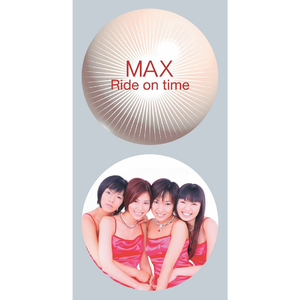 Max - RIDE ON TIME （升8半音）
