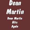 Dean Martin Hits Again