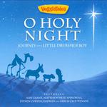 O Holy Night: Journey of a Little Drummer专辑