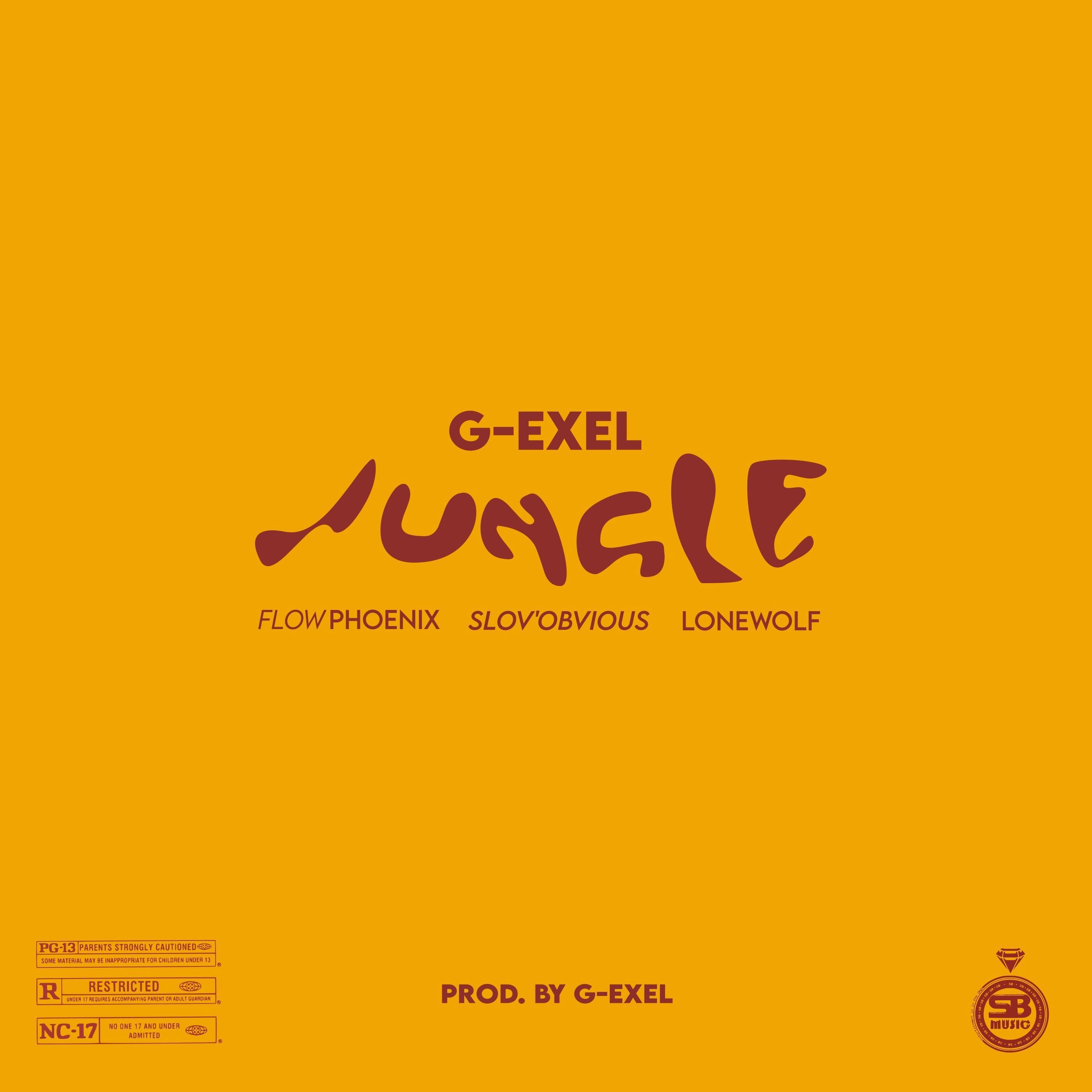 G-Exel - Jungle (feat. Slov'Obvious, Flow Phoenix & Lone Wolf)
