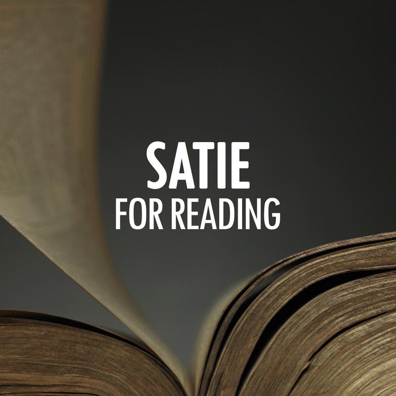 Satie for reading